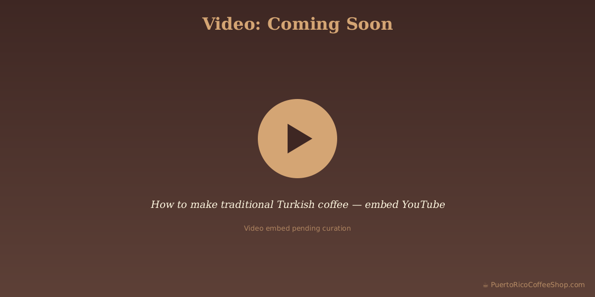 How to make traditional Turkish coffee — embed YouTube