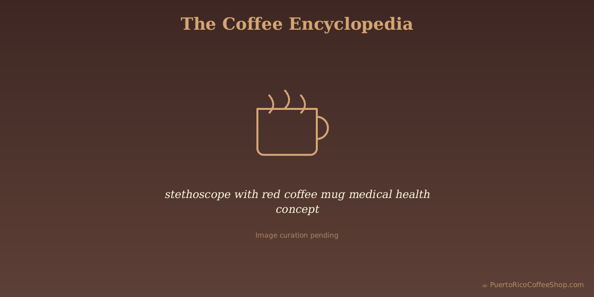 stethoscope with red coffee mug medical health concept