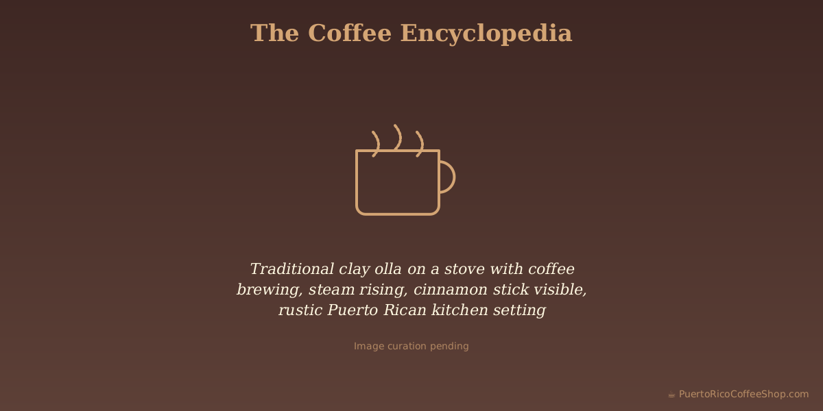 Traditional clay olla on a stove with coffee brewing, steam rising, cinnamon stick visible, rustic Puerto Rican kitchen setting