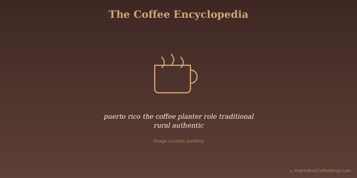 puerto rico the coffee planter role traditional rural authentic