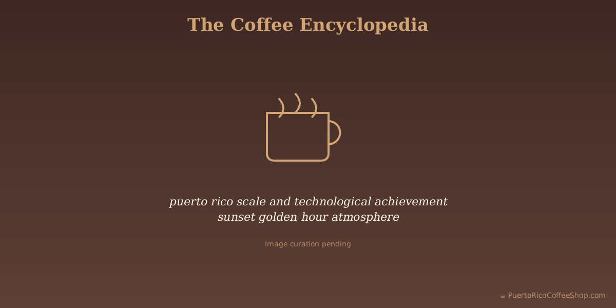 puerto rico scale and technological achievement sunset golden hour atmosphere