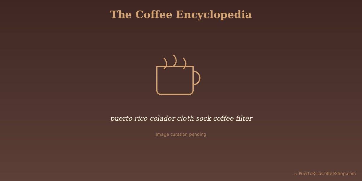 puerto rico colador cloth sock coffee filter